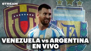 EN VIVO 🔴 VENEZUELA vs ARGENTINA  Eliminatorias Sudamericanas  Vivilo en TyC Sports [upl. by Aleiram]