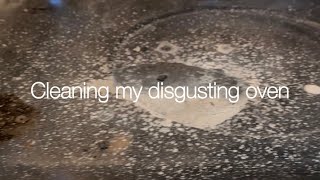 Cleaning my disgusting oven ovencleaning asmrclean cleaningasmr cleaningsounds ovenclean asmr [upl. by Alecia515]