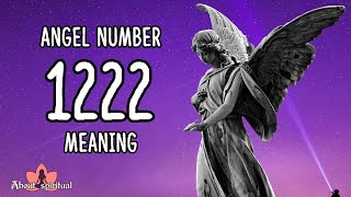 Angel Number 1222 Meaning  Major Changes Are On Their Way [upl. by Starlene]