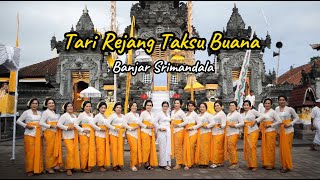 Tari Rejang Taksu Buana Banjar Srimandala [upl. by Isiah284]