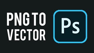 How To Convert a PNG To Vector in Photoshop [upl. by Werdnael]