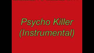 Talking Heads quotPsycho Killerquot Instrumental [upl. by Halley]