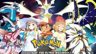 Pokemon The Movie  Secrets of the Ultrawarmhole [upl. by Schlenger]