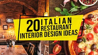 20 Italian Restaurant Interior Design Ideas for Furniture Colors and Layout [upl. by Derinna]