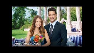 From friend to fiance hallmark full movie [upl. by Ahsienel]