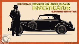 Sleuthing with Style Richard Diamond Private Investigator Marathon [upl. by Longtin]