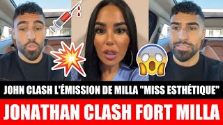 JONATHAN CHOQUÉ CLASH FORT MILLA ET SA NOUVELLE ÉMISSION quotMISS ESTHÉTIQUEquot  👊💥😱 [upl. by Camus806]