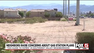 Plans for gas station hitting too close to home for southwest Las Vegas Valley neighbors [upl. by Phemia539]