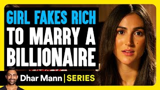 My Shocking Story E01 Girl FAKES RICH To MARRY BILLIONAIRE  Dhar Mann Studios [upl. by Shutz]