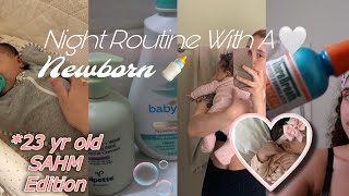 🤍Night Routine with a newborn🍼👩🏻‍🍼 23 year old SAHM edition💕 [upl. by Ybreh]