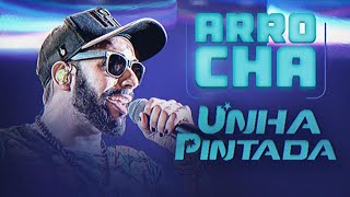 UNHA PINTADA  ARROCHA 2023 [upl. by Fafa]