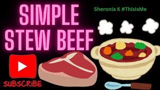 Simple Stew Beef delicious [upl. by Zetra]