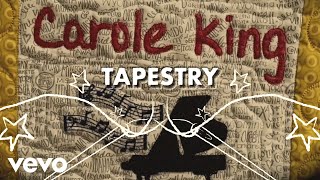 Carole King  Tapestry Official Lyric Video [upl. by Neala]