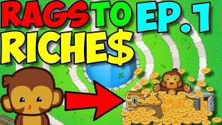 A New Beginning  Rags To Riches 1  Bloons TD Battles [upl. by Eillor]