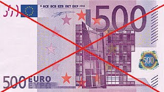 De ce a fost ELIMINATA BANCNOTA de 500 de EURO [upl. by Ocsecnarf]