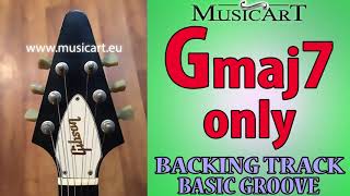 Gmaj7 One Chord Backing Track [upl. by Alexina]