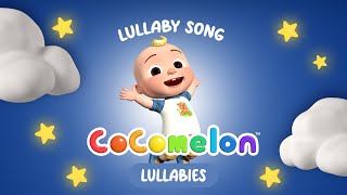 The Lullaby Song  Cocomelon Lullabies  Bedtime Songs  Nursery Rhymes amp Kids Songs [upl. by Delle163]