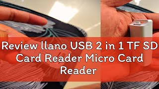 Review llano USB 2 in 1 TF SD Card Reader Micro Card Reader [upl. by Ivan]