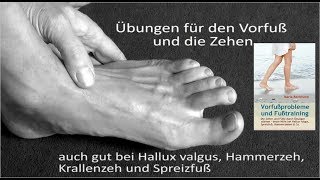 Fußübungen für Vorfuß und Zehen Fußtraining bei Hallux valgus Spreizfuß Hammerzeh Krallenzeh [upl. by Llerod848]