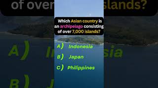 Which Asian country is an archipelago consisting of over 7000 islandstrending shorts facts [upl. by Shetrit]