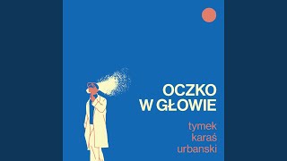 Oczko w głowie [upl. by Pandich777]