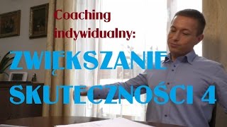 Zwiększanie skuteczności coaching indywidualny 4  Rafał Mazur ZenJaskiniowcapl [upl. by Schulz210]