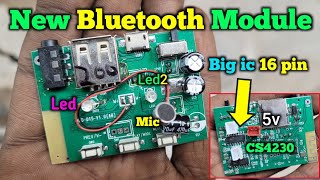 New Bluetooth Module Mic led CS4230 ic  Electronics Verma [upl. by Aket392]