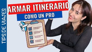 Cómo armar itinerario de viaje Guía paso a paso • Alhelí [upl. by Teirrah799]