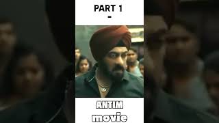 Salman Khan l final truth Antim movie [upl. by Bannister]