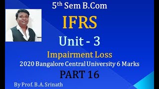 Impairment Loss in Kannada PART 16 M 2020 BCU BCom Question Paper for 6 Marks By Srinath Sir [upl. by Gallager]