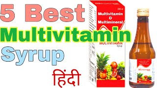 Multivitamin and Multimineral Syrup in hindi  Best Multivitamin syrups in India  doctorsdice [upl. by Adias745]