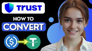 How to Convert USDC to USDT in Trust Wallet [upl. by Hultgren67]