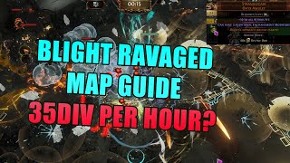 Blight Ravaged Map Farming Guide  Settlers of Kalguur  Up To 35Div Per Hr  PoE 325 [upl. by Emiaj]