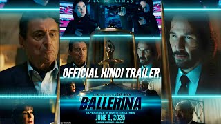 BALLERINA JOHN WICK  OFFICIAL HINDI TRAILER  2025 [upl. by Ennayram520]