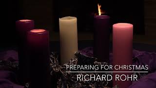 Advent Meditation 1 Richard ROHR [upl. by Ainat161]