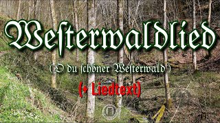 Westerwaldlied  Liedtext Westerwaldmarsch [upl. by Shanna786]