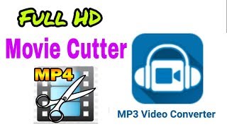 Full hd movie cutter natok cutter and Converter  mp4 video converter  Android School Bangla [upl. by Heindrick]