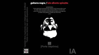 III Parte Séptima Spinetta con IA [upl. by Woodie]