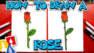 How To Draw A Rose [upl. by Radloff933]