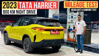 2023 Tata Harrier Facelift Mileage Test  Headlights amp Comfort Test  Best SUV [upl. by Ilah]