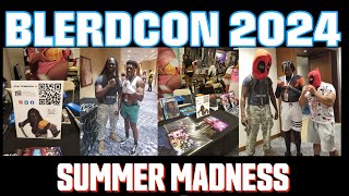 BLERDCON 2024 SUMMER MADNESS WITH MIDKNIGHT ASSASSIN [upl. by Colet]