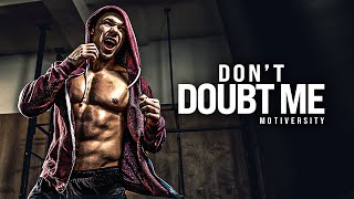 DONT DOUBT ME  Motivational Speech 2022 Featuring Coach Pain [upl. by Nibaj895]