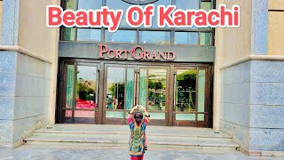 Port Grand Best Place to Visit Places to vist In Karachi [upl. by Corydon]