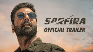 Sarfira – Official Trailer  Akshay Kumar  Paresh Rawal  Radhikka  Sudha Kongara  12th July 2024 [upl. by Attekahs]