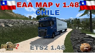 ETS2 EAA MAP v148 CHILE CochraneCL to O HigginsCL [upl. by Yelena]