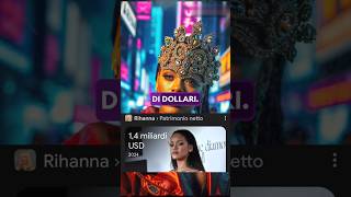 Patrimonio netto di 14 miliardi di dollari rihanna musica [upl. by Araek]