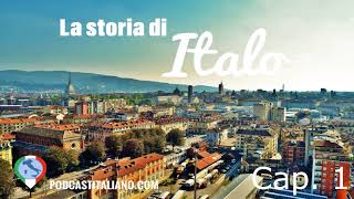 La storia di Italo capitolo 1  Short stories for beginners in Italian [upl. by Harad262]