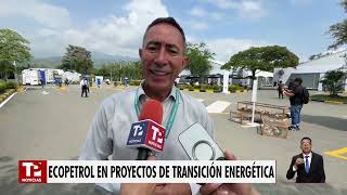 Ecopetrol impulsa la transición energética con nuevos proyectos de energías limpias [upl. by Pat]