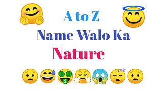 A to Z Name Walo Ka Nature  K Name Walo Ka Nature Nature [upl. by Anoed960]