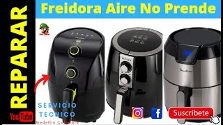 Como Reparar Cualquier Freidora De Aire Que no Prende Digital Air Fryer Repair [upl. by Couture]